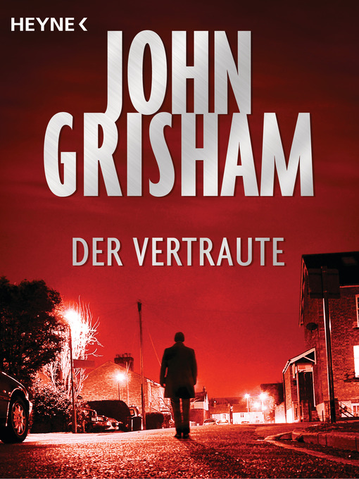 Title details for Der Vertraute by John Grisham - Wait list